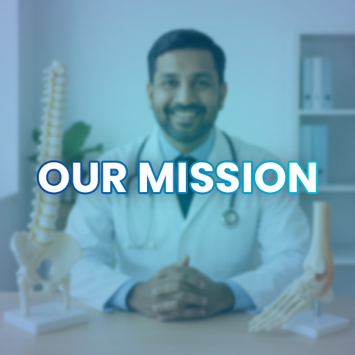 OrthoGuru Our Mission- Dr Sushil Soni